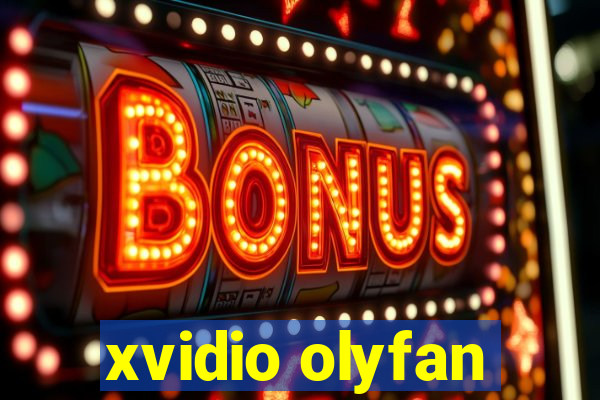 xvidio olyfan
